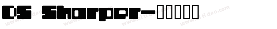 DS Sharper字体转换